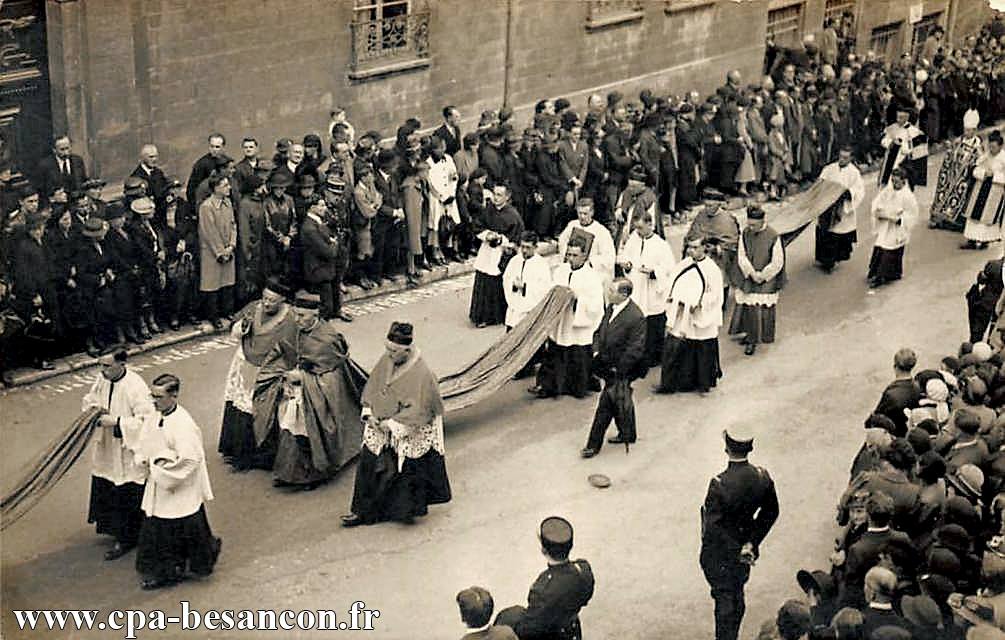 Mardi 21 Juillet 1936 - Enterrement du Cardinal Binet - Archevêque de Besançon